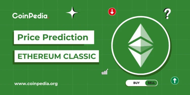 Ethereum Classic (ETC) Price Prediction 2026, 2027-2030: Forecast, Targets & Future Outlook
